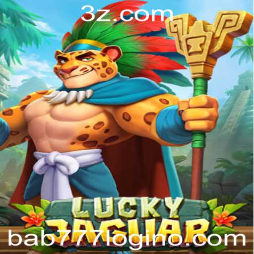 Descubra o Fascinante Mundo do LuckyJaguar: Uma Aventura com bab777 login