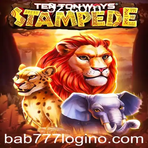 Explorando o Jogo TenTonWaysStampede e as Estratégias de bab777 login
